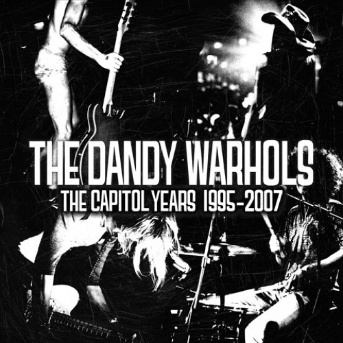 The-Dandy-Warhols-The-Capitol-Years-2010